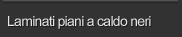 Laminati piani a caldo neri